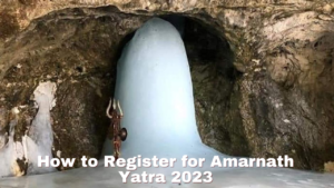 How to Register for Amarnath Yatra 2023