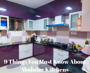 9 Things You Must Know About Modular Kitchens