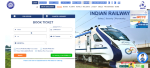 IRCTC Online Booking – How to book a ticket on the IRCTC or the Indian Railways website