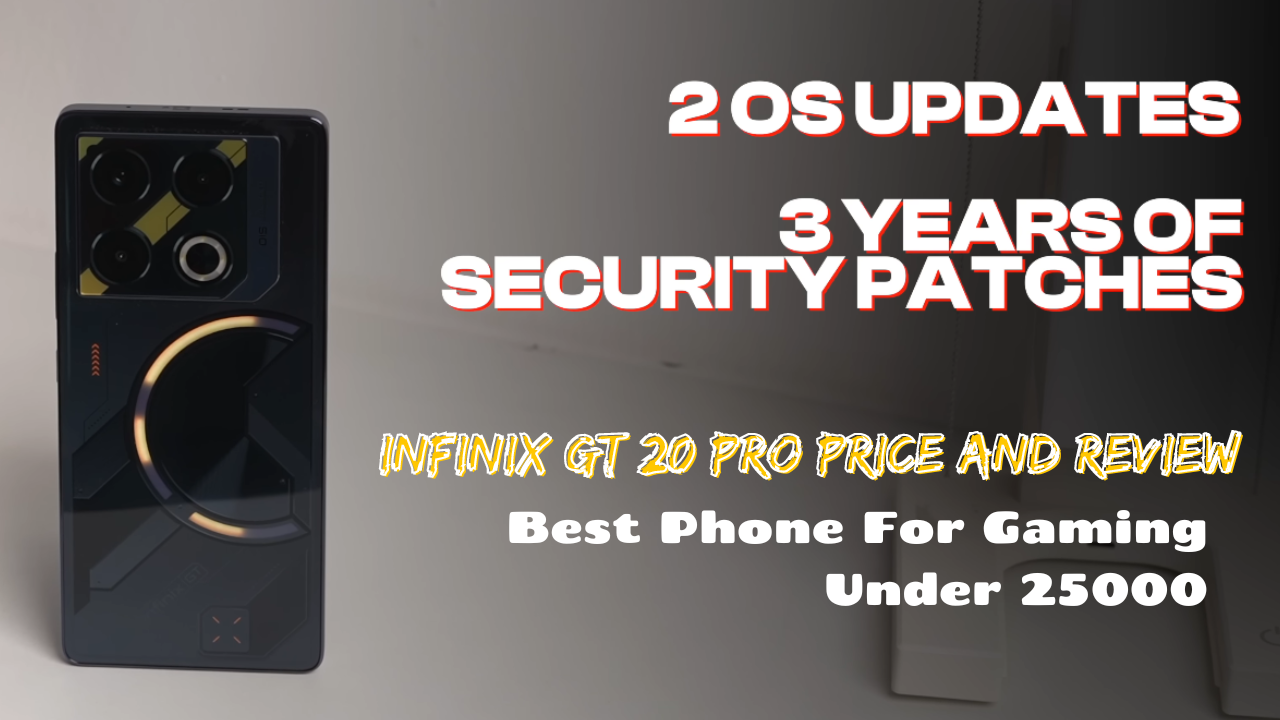 Infinix GT 20 Pro Price And Review – Best Phone For Gaming Under 25000